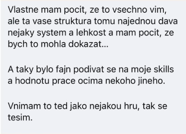 Zpráva klientky: vaše struktura tomu dala systém a lehkost, můžu to dokázat