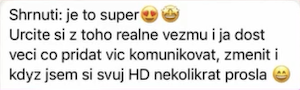Zpráva klientky: je to super, určitě si z toho reálně vezmu spoustu věcí