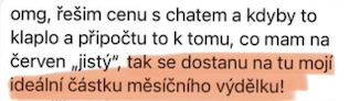 Zpráva klientky: řeším cenu a dostanu se na svoji ideální částku měsíčního výdělku