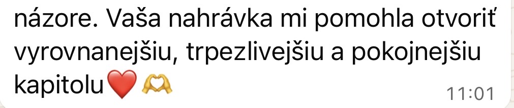 Zpráva posluchačky: nahrávka mi pomohla otevřít vyrovnanější, trpělivější a klidnější kapitolu