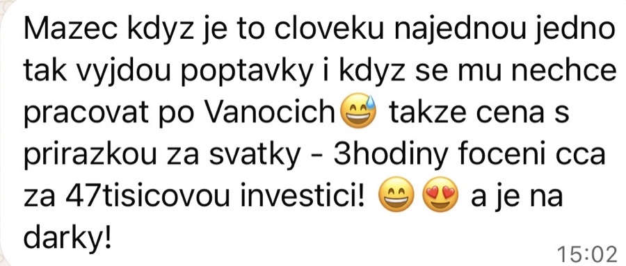 Zpráva klientky: když je to člověku najednou jedno, chodí poptávky, tři hodiny focení za 47 tisíc